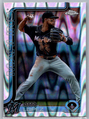 2025 Topps Chrome RayWave Refractors Otto Lopez #134