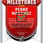 2024 Donruss Milestones Pedro Martinez #14