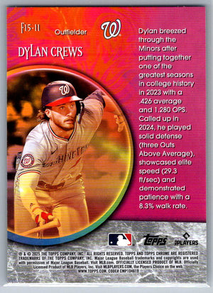 2025 Topps Chrome Fortune 15 Dylan Crews #F15-11