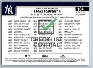 2025 Topps Aaron Judge, Juan Soto, & Alex Verdugo #184 -Bronx Bombers