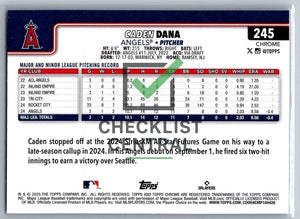 2025 Topps Chrome X-Fractors Caden Dana #245