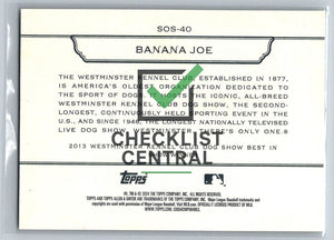2024 Topps Allen & Ginter Westminster Stars of the Show Banana Joe #SOS-40 (Copy)